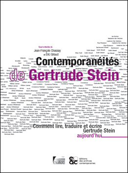 J.-Fr. Chassay & É. Giraud (dir.), Contemporéanéités de Gertrude Stein