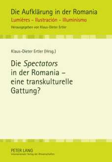 K-D. Ertler (dir.), Die Spectators in der Romania - eine transkulturelle Gattung?