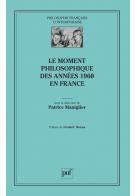 P. Maniglier (dir.), Le Moment philosophique des années 1960