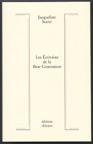 J. Starer, Les Ecrivains de la Beat Generation