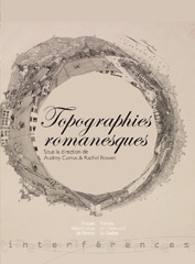 A. Camus & R. Bouvet (dir.), Topographies romanesques