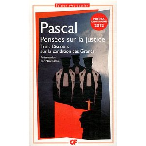 Pascal, Pensées sur la justice (M. Escola éd.)