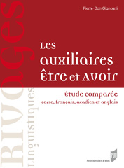 P.-D. Giancarli, Les Auxiliaires être et avoir. Etude comparée corse, français, acadien et anglais