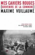 M. Vuillaume, Mes Cahiers rouges