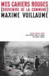 M. Vuillaume, Mes Cahiers rouges