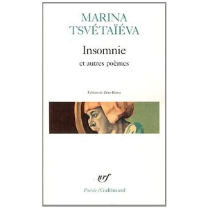 M. Tsvétaïéva, Insomnie et autres poèmes