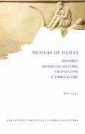 N. de Damas, Histoires, recueil de coutumes, Vie d'Auguste, Autobiographie