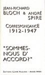J.-R. Bloch & A. Spire, Correspondance 1912-1947. 