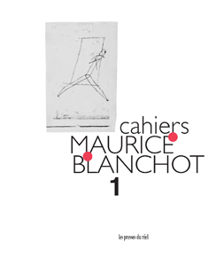 Cahiers Maurice Blanchot, n° 1