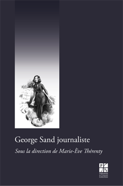 M.-E. Thérenty (dir.), George Sand journaliste