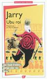 Alfred Jarry, Ubu roi.