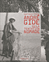 J.-C. Perrier, André Gide ou la tentation nomade