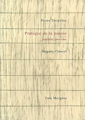 P. Torreilles, Pratique de la poésie