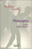 S. Cavell, Philosophie. Le jour d'après demain