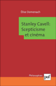 É. Domenach, Stanley Cavell: scepticisme et cinéma