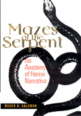 Mazes of the Serpent. An Anatomy of Horror Narrative