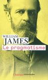 W. James, Le Pragmatisme. Un nouveau nom pour d'anciennes manières de penser (Champs-Flammarion)