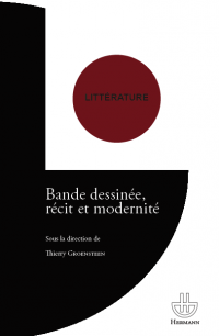 T. Groensteen (dir.), Bande dessinée, récit et modernité