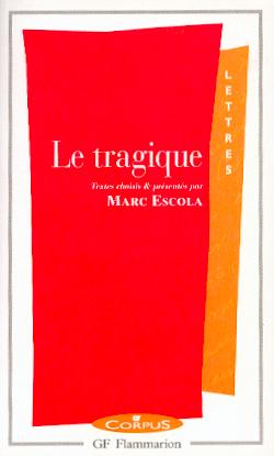 M. Escola, Le Tragique