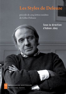 A. Jdey (dir.), Les Styles de G. Deleuze. Esthétique et philosophie