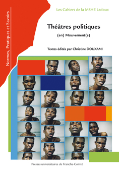 Chr. Douxami (dir.), Théâtres politiques 