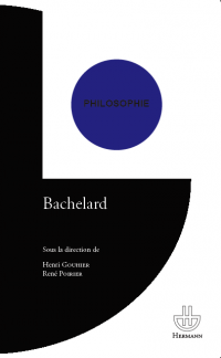 H. Gouhier & R. Poirier (dir.), Bachelard (rééd.)