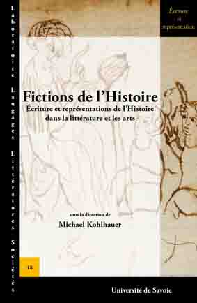 M. Kohlhauer (dir.), Fictions de l'Histoire