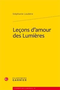 St. Loubère, Leçons d'amour des Lumières