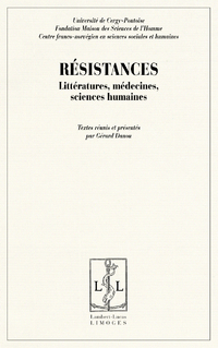 G. Danou (dir.), Résistances : Littératures, médecines, sciences humaines