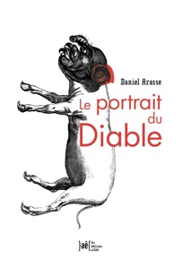 D. Arasse, Le portrait du Diable