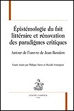 Ph. Daros et M. Symington (dir.), Épistémologie du fait littéraire et rénovation des paradigmes critiques.  Autour de l’œuvre de Jean Bessière