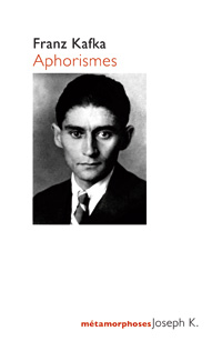 Kafka, Aphorismes