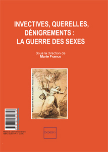 M. Franco (dir.), Invectives, querelles, dénigrements : la guerre des sexes
