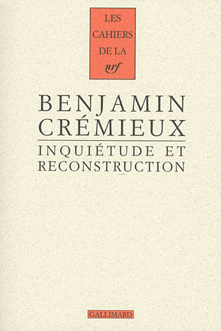 B. Crémieux, Inquiétude et reconstruction. Essai sur la littérature d'après-guerre (1931)