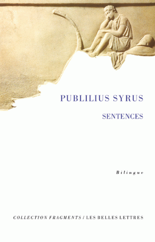 Publilius Syrus, Sentences