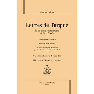 Kelemen Mikes, Lettres de Turquie