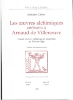 A. Calvet, Les Oeuvres alchimiques attribuées à Arnaud de Villeneuve