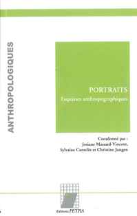 J. Massard-Vincent , S. Camelin et C. Jungen (dir.), Portraits. Esquisses anthropographiques. 