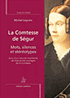 M. Legrain, La Comtesse de Ségur. Mots, silences et stéréotypes