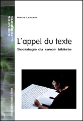 P. Lassave, L'Appel du texte. Sociologie du savoir bibliste