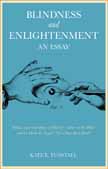 K. E. Tunstall, Blindness and Enlightenment: An Essay