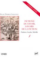 S. Thorel-Cailleteau, Fictions du savoir, savoirs de la fiction