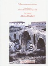 Ar. Eissen, V. Gély (dir.), Lectures d’Ismail Kadaré