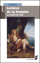 C. Noille (dir.), Lectures de La Fontaine : Le recueil de 1668