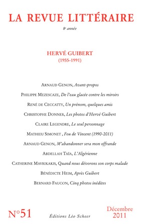 La Revue littéraire n°51: Hervé Guibert 