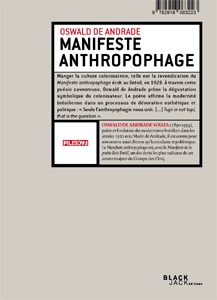 Os. de Andrade - S. Rolnik, Manifeste anthropophage / Anthropophagie zombie