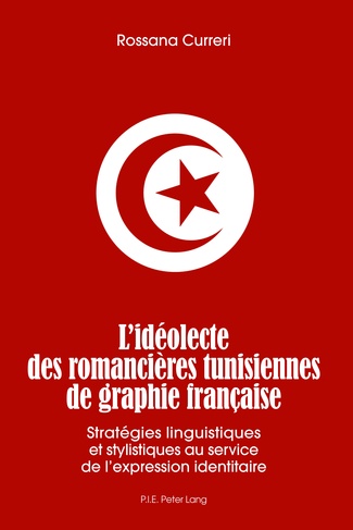 R. Curreri, L’Idéolecte des romancières tunisiennes de graphie française