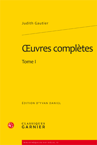 Judith Gautier, Oeuvres complètes (t. I)