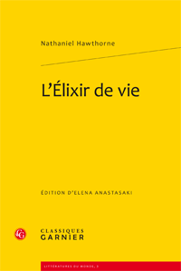 N. Hawthorne, L’Élixir de vie