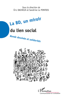 E. Dacheux et S. Le Pontois (dir.), La BD, un miroir du lien social